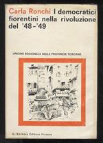 I democratici fiorentini nella rivoluzione del ‘48-’49