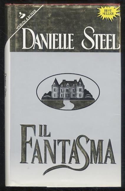 Il fantasma - Danielle Steel - copertina