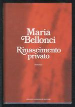 Rinascimento privato. Romanzo