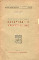 Francia e Spagna nel Settecento. Battaglie e sorgenti di idee