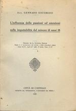 L’influenza delle passioni ed emozioni sulla imputabilità del minore di anni 18