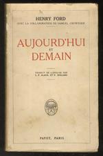 Aujourd’hui et demain. Traduit de l’anglais par L.P. Alaux et P. Hollard