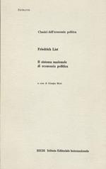 Introduzione a “Il sistema nazionale di economia politica” di Friedrich List