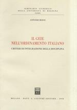 Il Geie Nell’Ordinamento Italiano. Criteri Di Integrazione Della Disciplina