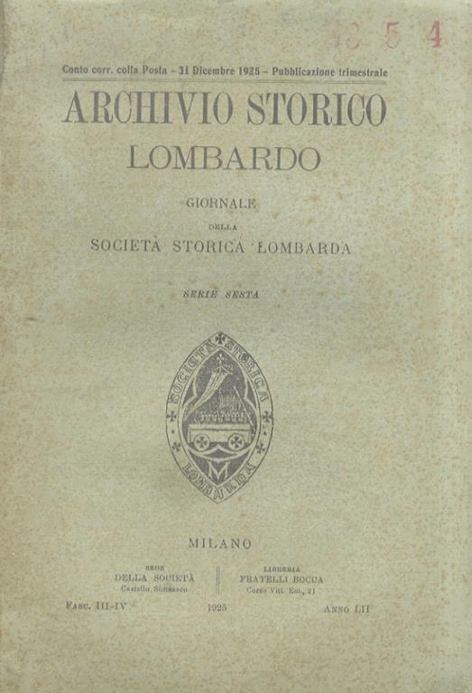 ARCHIVIO storico lombardo. Giornale dell Societ Storica Lombarda