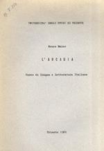 L' Arcadia. Corso di lingua e letteratura italiana