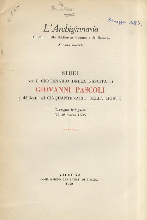 La fortuna del Pascoli nella letteratura giuliana e il "pascolismo" di Renato Rinaldi - Bruno Maier - copertina
