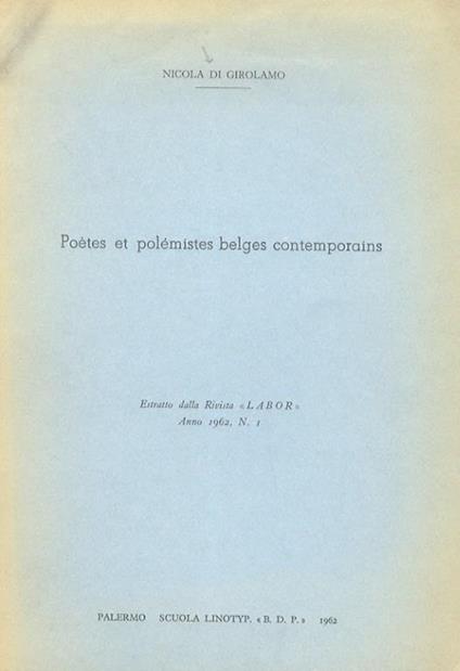 Poètes et polémistes belges contemporains - Nicola Di Girolamo - copertina