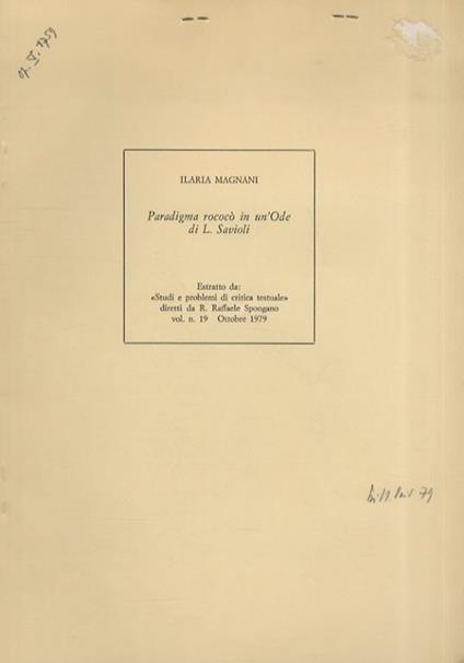 Paradigma rococò in un'Ode di Paolo Rolli. Estratto da "Studi e problemi di critica testuale", diretti da R. Spongano - Ilaria Magnani Campanacci - copertina