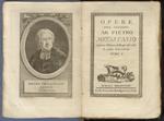 Opere del signore ab. Pietro Metastasio conforme l'edizione di Parigi del 1780 in quattro tomi ristrette. Tomo I. Tomo II. Tomo III