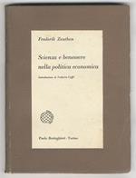 Scienza del benessere nella politica economica. Introduzione di Federico Caffè