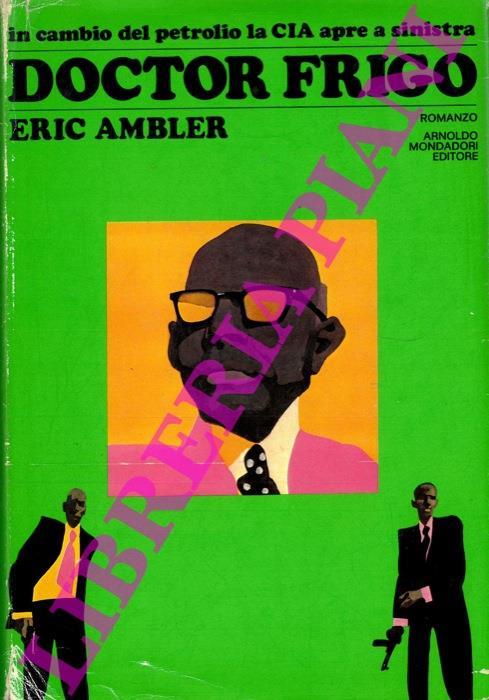 Doctor Frigo - Eric Ambler - copertina