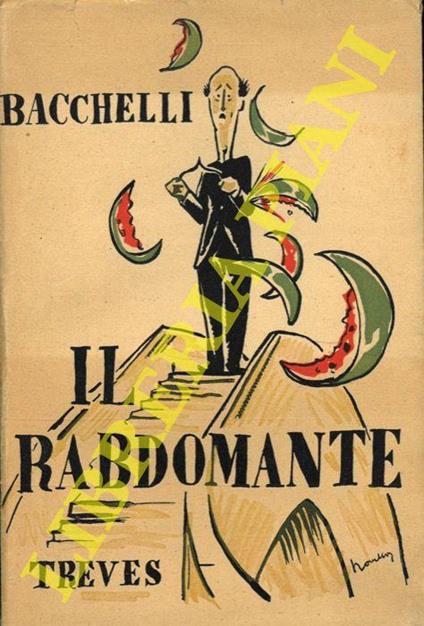 Il rabdomante - Riccardo Bacchelli - copertina