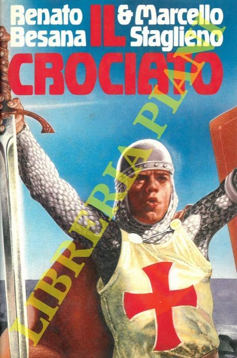 Il Crociato - Renato Besana - copertina