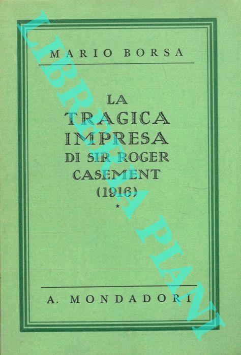 La tragica impresa di sir Roger Casement - Marco Borsa - copertina