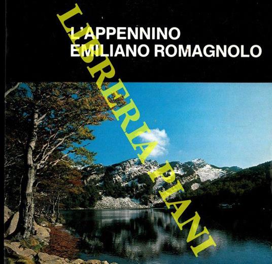 L' Appennino Emiliano Romagnolo - Paola E. Rubbi - copertina