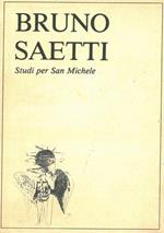 Studi per San Michele