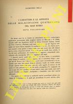 I caratteri e le affinità delle malacofaune quaternarie del Mar Rosso