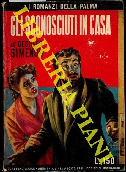 Gli sconosciuti in casa - Georges Simenon - copertina