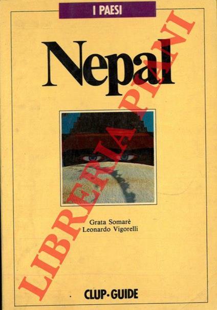 Nepal - Grata Somarè,Leonardo Vigorelli - copertina