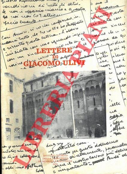 Lettere di Giacomo Ulivi - Giacomo Ulivi - copertina