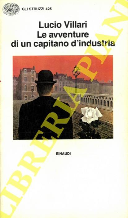 Le avventure di un capitano di industria - Lucio Villari - copertina