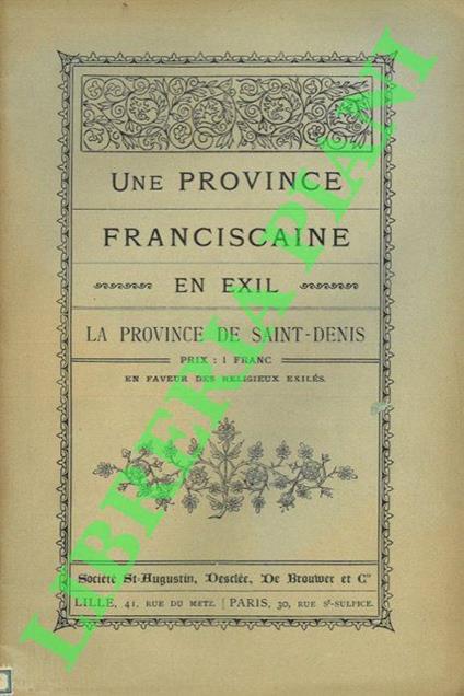 Une province franciscaine en exil. La province de Saint-Denis - copertina