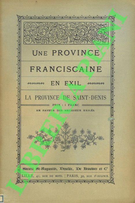 Une province franciscaine en exil. La province de Saint-Denis - copertina