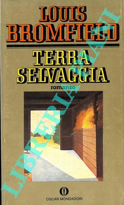 Terra selvaggia - Louis Bromfield - copertina