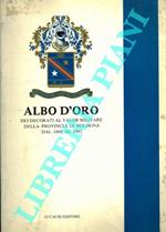 Albo d'oro dei decorati al valor militare della provincia di Bologna dal 1860 al 1983