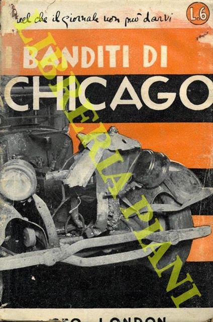 Due mesi con i banditi di Chicago - Geo London - copertina