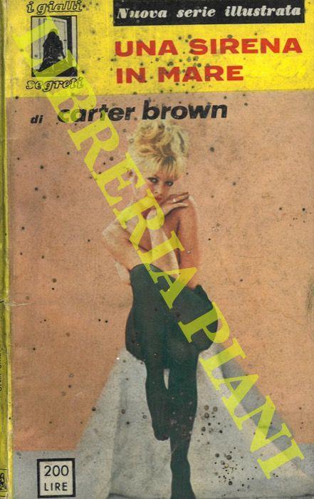 Una sirena in mare - Carter Brown - copertina