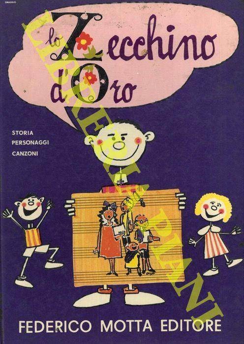 Lo Zecchino d'Oro. Festa della canzone per bambini. Storia, personaggi, canzoni - Ferdinando Rossi - copertina