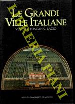 Le grandi ville italiane. Veneto, Toscana, Lazio