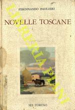 Novelle toscane. Con note pei non toscani