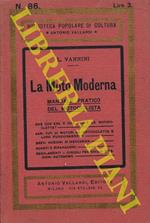 La moto moderna. Manuale pratico del motociclista