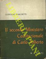 Il secondo Ministero Costituzionale di Carlo Alberto