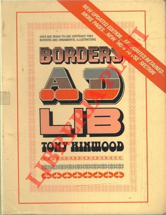 Borders ad lib. A Source Book of Ready-to-Use Copyright-Free Art - Tony  Hinwood - Libro Usato - Th e Hinwood Library of Ideas - | IBS
