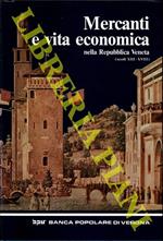 Mercanti e vita economica nella Repubblica Veneta (secoli XIII-XVIII)