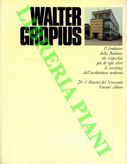 Walter Gropius - Alberto Busignani - copertina