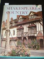 Shakespeare's country in colour. A collection of colour photographs. With an introductory text and notes and illustrations by Joan Fleming. Fleming Joan