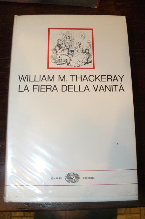 La fiera delle vanità - William Makepeace Thackeray - copertina