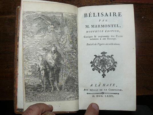 Bélisaire par M. Marmotel. Nouvelle édition, corrigée et augmentée des piéces relatives à cet ouvrage. Enrichis de figures en taille-douce - Jean-François Marmontel - copertina