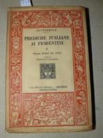 Prediche italiane ai Fiorentini vol. II. Giorni festivi del 1945. A cura di Francesco Cognasso