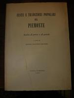 Feste e tradizioni popolari del Piemonte. Scelta di prose e di poesie a cura di Cravero