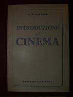 Introduzione al cinema. A cura del Centro Cattolico Cinematografico