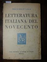 Letteratura italiana del Novecento. Prima edizione. Lala Francesco