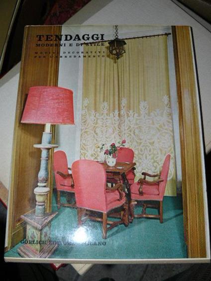 Tendaggi moderni e di stile. Motivi decorativi per l'arredamento - Giulio Peluzzi - copertina