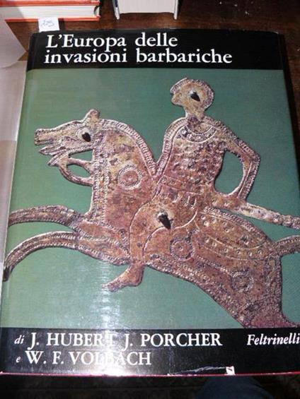 L' Europa delle invasioni barbariche. Hubert Porcher Vol Bach - copertina