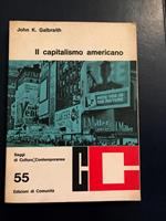 Il capitalismo americano Saggi di cultura contemporanea 55